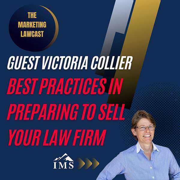 Maximizing Value in Law Firm Operations with Guest Victoria Collier