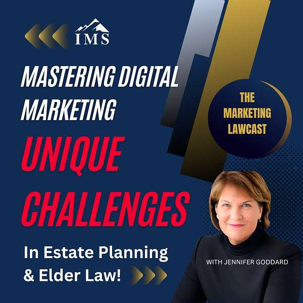 Unique Challenges in Marketing the Estate Planning or Elder Law Firm