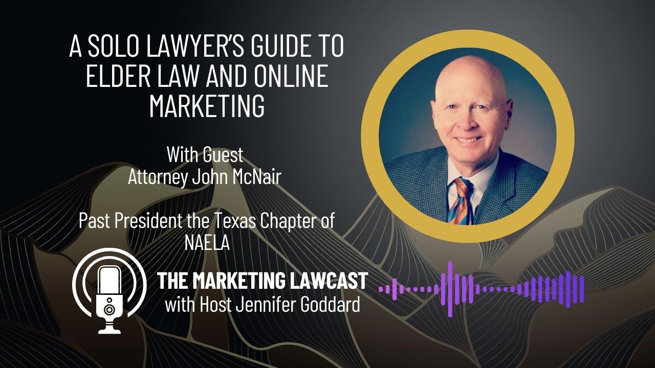 The Marketing Lawcast with Guest John McNair